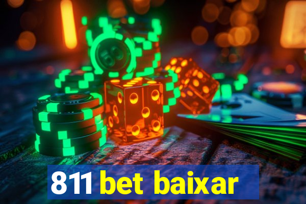 811 bet baixar